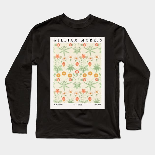 William Morris Exhibition Wall Art, Morris Daisy Pattern, Textile Design, Men Women Gift Long Sleeve T-Shirt by VanillaArt